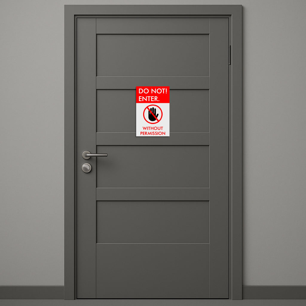 Do not Enter | Sign